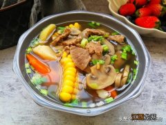 牛肉怎么打汤最好吃？牛肉炖汤食谱大全补气血，真值得，阅读这里