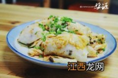 江西上饶婺源美食有哪些好吃的地方