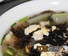 紫菜冬瓜汤有什么功效与作用禁忌 紫菜冬瓜汤有什么功效与作用