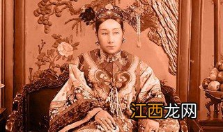 慈禧太后是怎样的人 慈禧太后个人能力如何