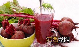 甜菜根怎么吃最有营养 甜菜根的最佳吃法