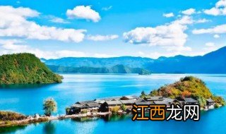 泸沽湖几月份去旅游好 泸沽湖几月份去旅游好呢