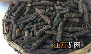 荜拨的功效与作用 荜拨有何功效与作用