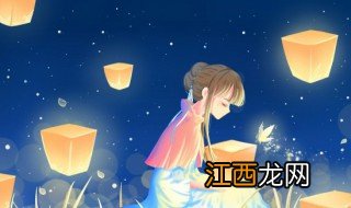 什么节日点孔明灯好看 孔明灯在哪个节日放的效果最好