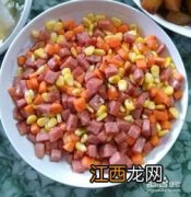 胡萝卜火腿玉米一起的是什么菜