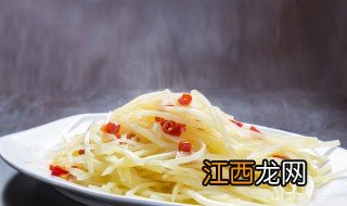 土豆丝怎么做才辣 土豆丝怎样制作才辣