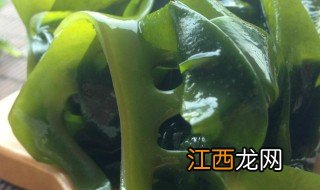 裙带菜怎么泡发 裙带菜泡发的方法