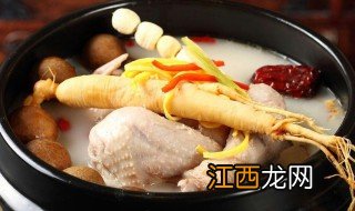 新版参鸡汤的做法 新版参鸡汤怎么做