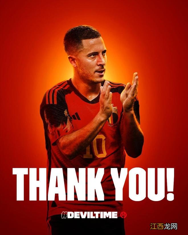 谢幕!31岁阿扎尔宣布结束国家队生涯:我会想念大家