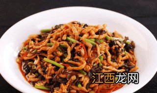 鱼香肉丝的制作方法配方 鱼香肉丝的制作方法配方及步骤