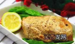 烤鸡胸肉怎么做 烤鸡胸肉做法介绍