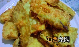 茄子怎么炸的酥脆又好吃 茄子怎么炸的酥脆