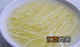 土豆丝汤怎么做才好喝窍门 土豆丝汤怎么做才好喝