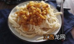 土豆卤子面条的做法大全 土豆卤子面条的做法