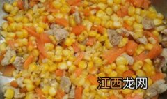 玉米炒猪肉的做法窍门 玉米炒猪肉的做法