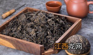 黑茶在哪里出产 黑茶叶产地是什么地方