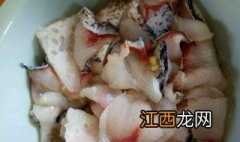 鱼片煮法大全 鱼片煮法