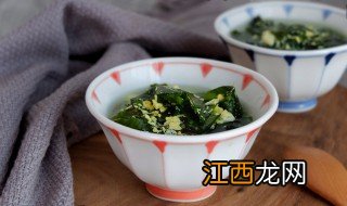 裙带菜的做法做汤 裙带菜蛋花汤做法介绍